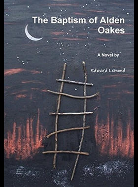 【预售】The Baptism of Alden Oakes