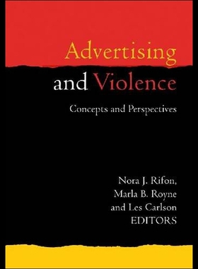 【预售】Advertising and Violence: Concepts and Perspectiv
