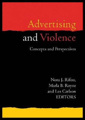 【预售】Advertising and Violence: Concepts and Perspectiv