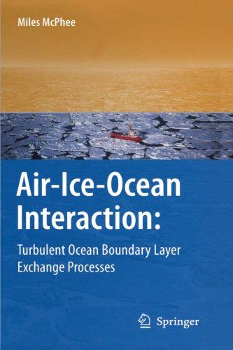 【预订】Air-Ice-Ocean Interaction: Turbulent...