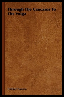 预售 Through Caucasus Volga the