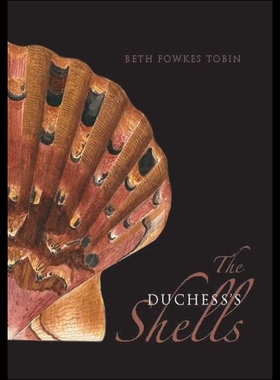 【预售】The Duchess's Shells: Natural History Collecting