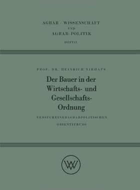 【预售】Der Bauer in Der Wirtschafts- Und Gesellschaft...