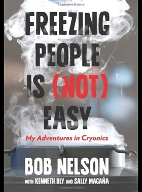 【预售】Freezing People Is (Not) Easy: My Adve