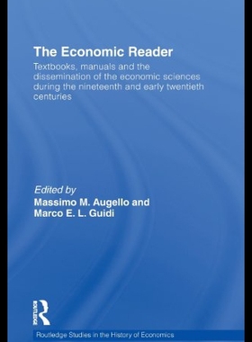 【预售】The Economic Reader: Textbooks, Manuals and the D