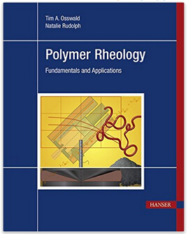 现货 Polymer Rheology: Fundamentals and A...