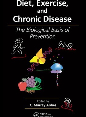 【预售】Diet, Exercise, and Chronic Disease: The Biologic