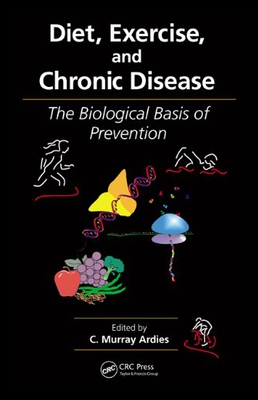 【预售】Diet, Exercise, and Chronic Disease: The Biologic