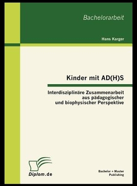 【预售】Kinder Mit Ad(h)S - Interdisziplin Re