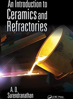 【预售】An Introduction to Ceramics and Refractories