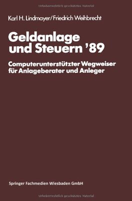 【预售】Geldanlage Und Steuern '89: Computerunterstutz...