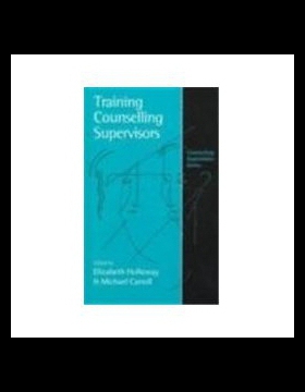 【预售】Training Counselling Supervisors: Strategies, Met