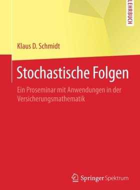 【预订】Stochastische Folgen: Ein Proseminar...