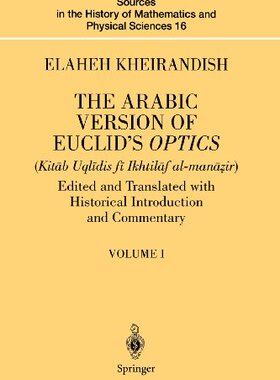 【预售】The Arabic Version of Euclid S Optics: Edited ...
