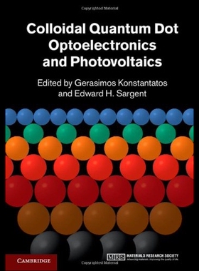 【预售】Colloidal Quantum Dot Optoelectronics and Photovo
