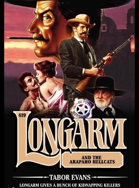 【预售】Longarm and the Arapaho Hellcats