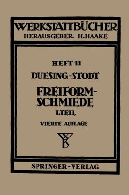 【预订】Freiformschmiede: Erster Teil: Grund...