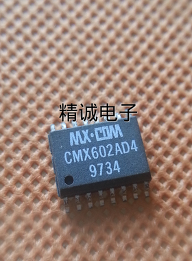 CMX602AD4 SOP全新原装进口IC 实体店库存