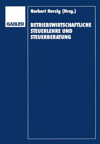 【预售】Betriebswirtschaftliche Steuerlehre Und Steuer...