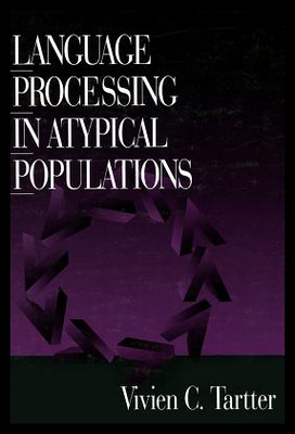 【预售】Language Processing in Atypical Popula