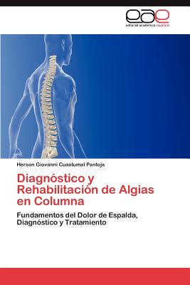 【预售】Diagnostico y Rehabilitacion de Algi...