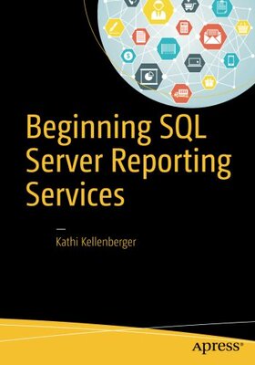 【预订】Beginning SQL Server Reporting Services