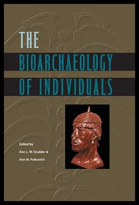 【预售】The Bioarchaeology of Individuals