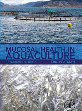 【预订】Mucosal Health in Aquaculture