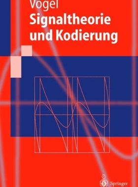 【预订】Signaltheorie Und Kodierung