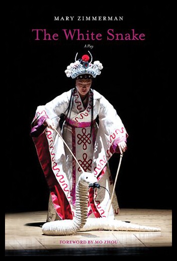 【预售】the white snake: a play