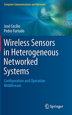 【预订】Wireless Sensors in Heterogeneous Ne...