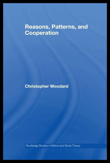 【预售】Reasons, Patterns, and Cooperation