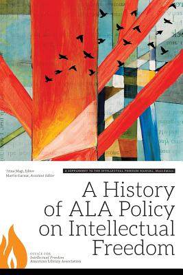 【预售】A History of ALA Policy on Intellect...