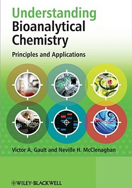 【预售】Understanding Bioanalytical Chemistry: Principl
