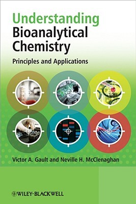 【预售】Understanding Bioanalytical Chemistry: Principl
