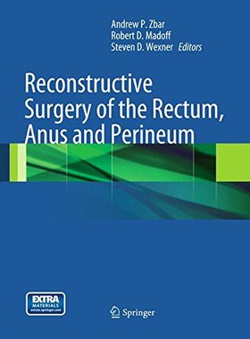 Reconstructive Surgery of the Rectum...
