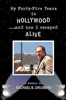 【预售】My Forty-Five Years in Hollywood and How I Esc...