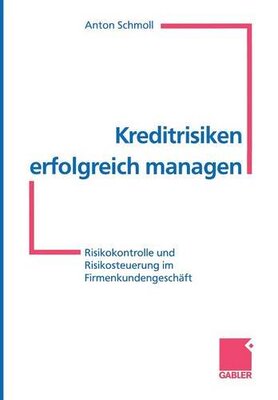 【预售】Kreditrisiken Erfolgreich Managen: Risikokontr...