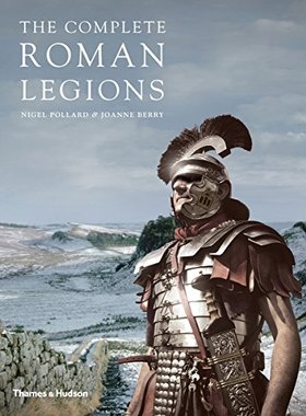 【预订】The Complete Roman Legions