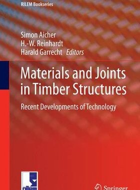 【预订】Materials and Joints in Timber Struc...