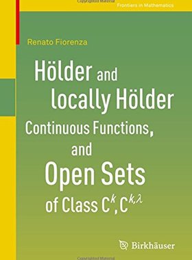 【预订】Hölder and locally Hölder Continuous...