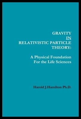 【预售】Gravity in Relativistic Particle Theory: A Physic