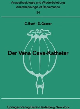 【预订】Der Vena Cava-Katheter