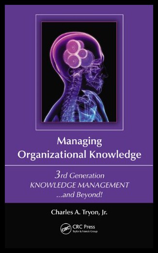 【预售】Managing Organizational Knowledge: 3rd Generation