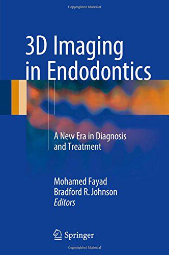 【预订】3D Imaging in Endodontics