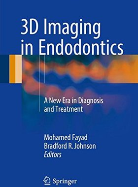 【预订】3D Imaging in Endodontics