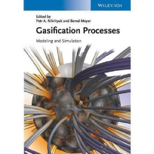 【预订】Gasification Processes - Modeling an...