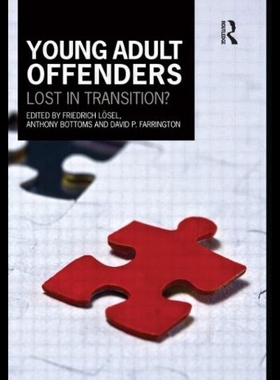 【预售】Young Adult Offenders: Lost in Transit