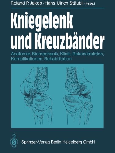 【预订】Kniegelenk Und Kreuzbander: Anatomie...