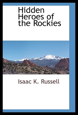 【预售】Hidden Heroes of the Rockies